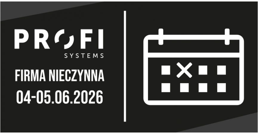 Firma Nieczynna w dniach 04-05.06.2026