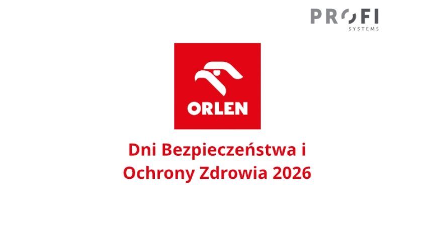 Orlen - Dni Bezpieczeństwa i Ochrony Zdrowia 2026