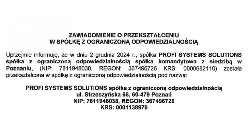 Informacja o przekształceniu formy prawnej spółki